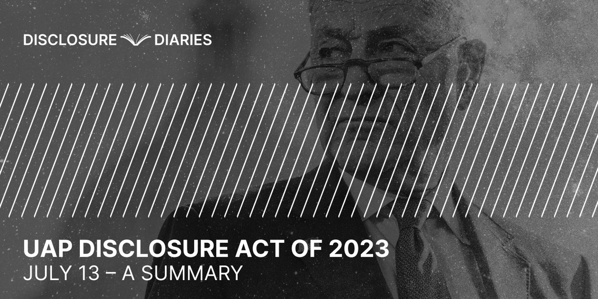 The UAP Disclosure Act of 2023 – a summary