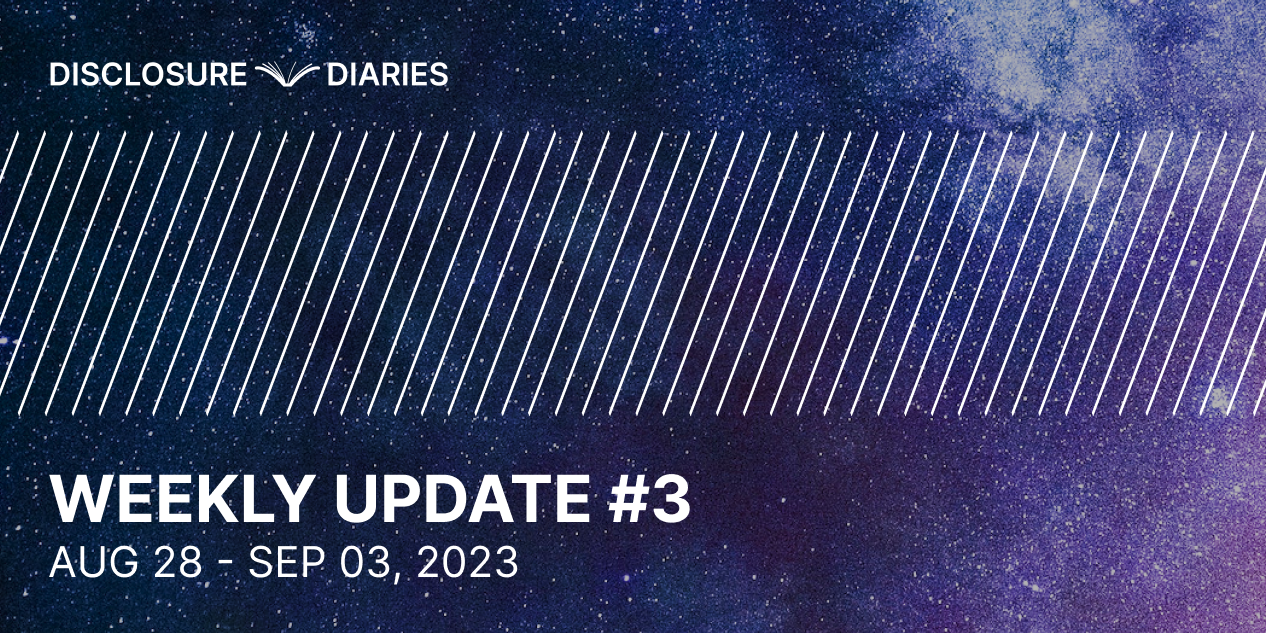 Disclosure Diaries Update #3